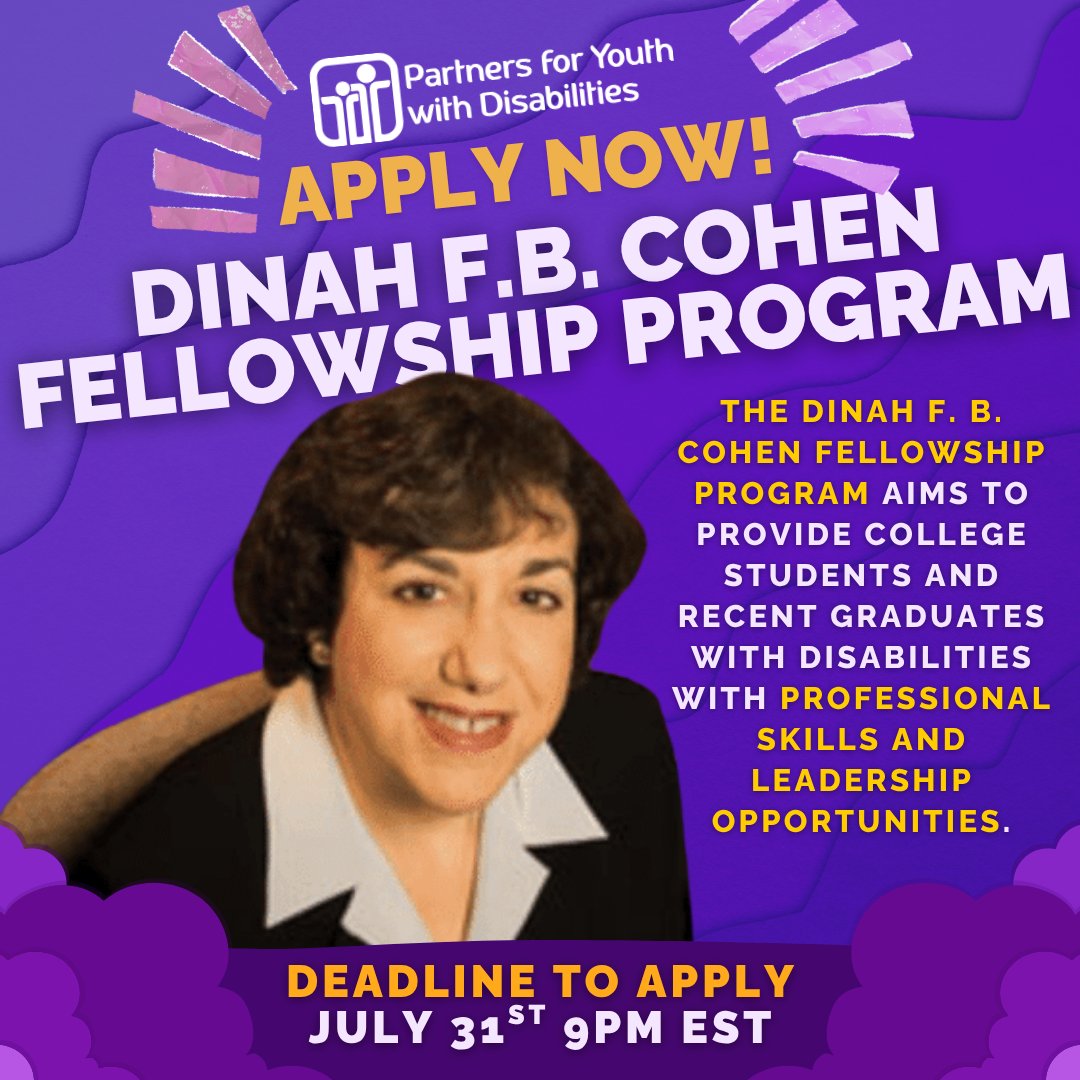 Remember to apply for our Fall cohort of the Dinah F.B. Cohen Fellowship Program!🎓

The goal of the Fellowship is to provide college students and recent graduates with disabilities with professional skills and leadership opportunities.

Apply by 7/31: bit.ly/pyd-2025fellow…