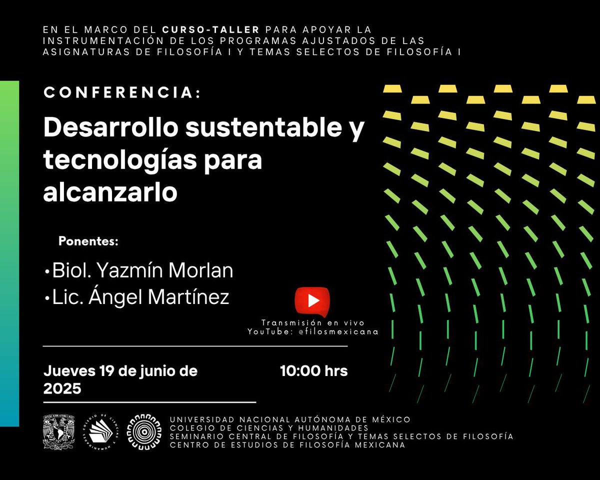 Mañana, no se pierdan la conferencia “Desarrollo sustentable y tecnologías para alcanzar”, síguela en vivo por nuestro canal de <a href="/YouTube/">YouTube</a>. filosofiamexicana.org/2025/06/15/con…