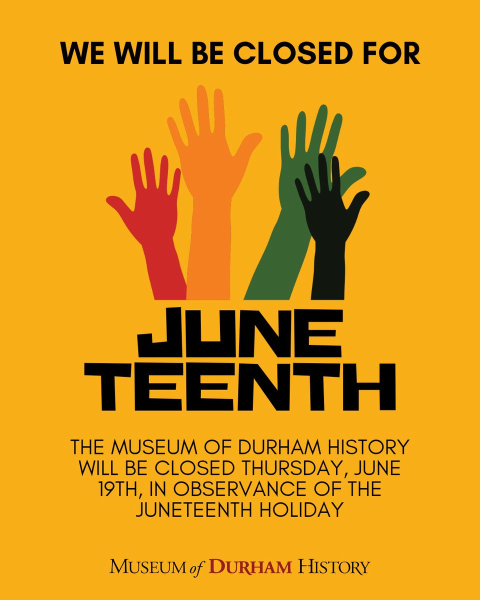 Museum of Durham History (@durhamhistory) on Twitter photo The Museum of Durham History will be closed Thursday, June 19th, in honor of Juneteenth.
๐ But thereโs plenty of ways to celebrate around town! Check out some amazing events at discoverdurham.com
 Happy Juneteenth Durham! See you back at the museum on Friday, June 20! The Museum of Durham History will be closed Thursday, June 19th, in honor of Juneteenth.
๐ But thereโs plenty of ways to celebrate around town! Check out some amazing events at discoverdurham.com
 Happy Juneteenth Durham! See you back at the museum on Friday, June 20!