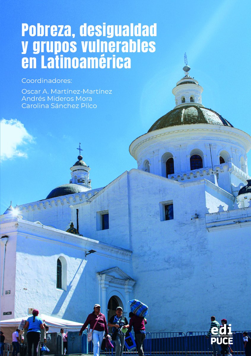 Nos complace compartir la más reciente publicación del profesor Oscar Martínez, integrante del Departamento de Ciencias Sociales y Políticas: "Pobreza, desigualdad y grupos vulnerables en Latinoamérica"
El libro se puede descargar gratuitamente en: repositorio.puce.edu.ec/items/e1137547…