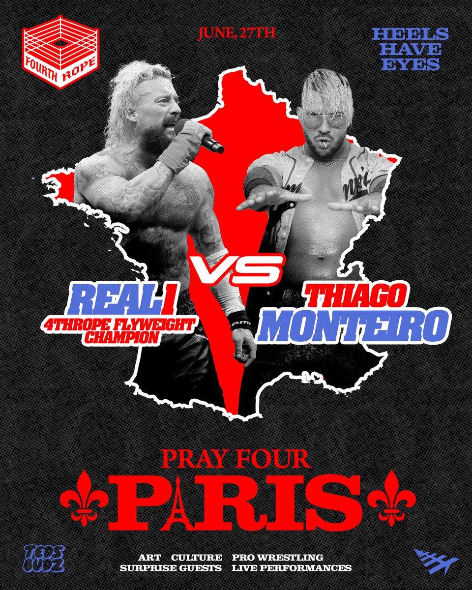 PARIS 🇫🇷 NEXT WEEK!!! 🔥🔥🔥🔥🔥🔥

my.weezevent.com/the-heels-have…

4THROPE: PRAY FOUR PARIS 

GET READY FOR A FUN FILLED EVENT LIKE NO OTHER, WHO KNOWS WHEN THE NEXT TIME WELL EVER BE IN PARIS SO YOU DONT WANNA MISS <a href="/4thrope/">4TH ROPE</a> the HOTTEST NEW WRESTLING PROMOTION IN THE GAME 🤘🏽🦂

YOU