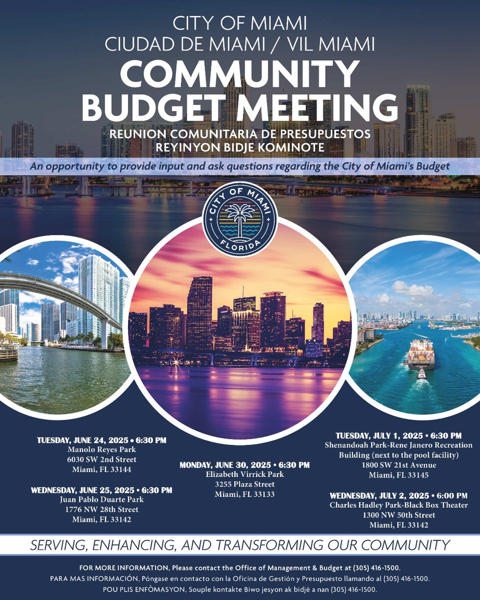 CityofMiami's tweet photo. 📢 The City of Miami invites you to the Community Budget Meetings starting June 24! 🏙️ Come share your input and ask questions about the City’s 2025 Budget.
🗓️ Multiple dates & locations across Miami — find the one near you!
📞 More info: (305) 416-1500 #MiamiBudget #CommunityMeeting #CityOfMiami #PublicInput #MiamiEvents