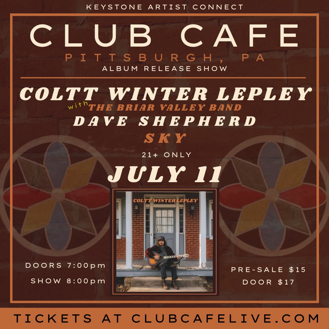 ALBUM RELEASE SHOW - PITTSBURGH, PA

at Pittsburgh's newly re-opened Club Cafe! 
Tickets: ticketweb.com/event/coltt-wi…