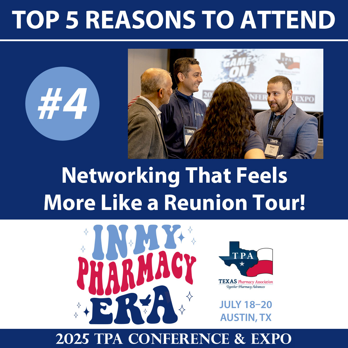 TOP 5 REASONS TO ATTEND THE 2025 TPA CONFERENCE &amp; EXPO • #4: Networking that feels more like a reunion tour! Reconnect with your #pharmacy family and "find your tribe." You’ll leave this era with a full heart! Register now to join us July 18–20 in Austin: texaspharmacy.org/conference