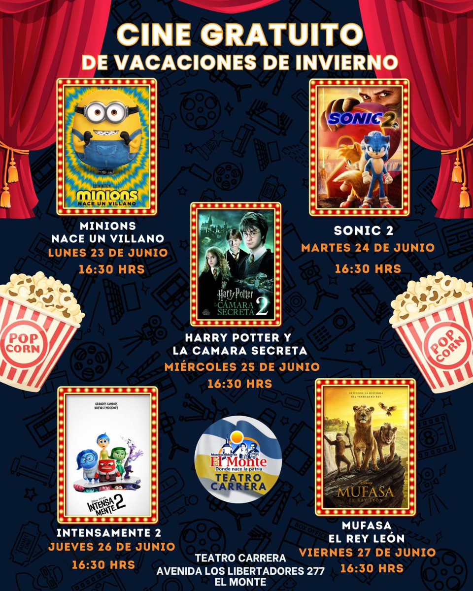 🎬 CINE:
📍 Lugar: Teatro Carrera:
🕟 Horario: 16:30 horas
•Lunes 23 de junio: Minions: Nace un villano
•Martes 24 de junio: Sonic 2
•Miércoles 25 de junio: Harry Potter y la Cámara Secreta
•Jueves 26 de junio: Intensamente 2
•Viernes 27 de junio: Mufasa: El Rey León.