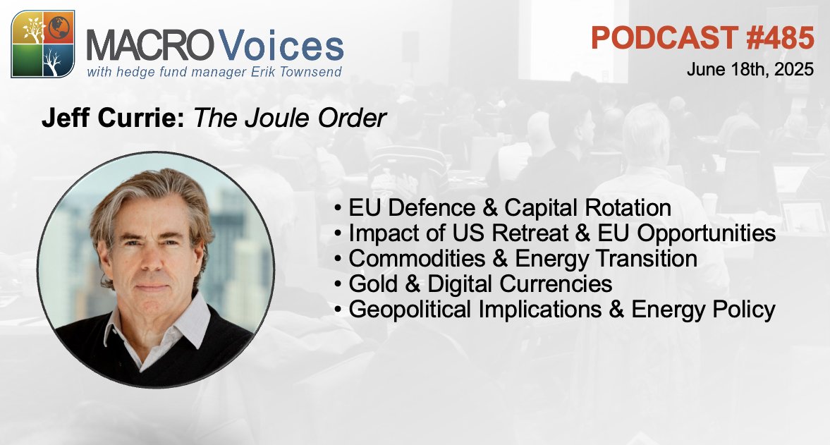 MacroVoices Podcast (@macrovoices) on Twitter photo MacroVoices <a href="/ErikSTownsend/">Erik Townsend 🛢️</a> & <a href="/PatrickCeresna/">Patrick Ceresna📈📉</a> welcome, Jeff Currie. They’ll discuss what Jeff calls the “New Joule Order” and why Jeff says there’s really no limit to how much higher the price of Gold can go given the current macro backdrop. bit.ly/4na3hvu MacroVoices <a href="/ErikSTownsend/">Erik Townsend 🛢️</a> & <a href="/PatrickCeresna/">Patrick Ceresna📈📉</a> welcome, Jeff Currie. They’ll discuss what Jeff calls the “New Joule Order” and why Jeff says there’s really no limit to how much higher the price of Gold can go given the current macro backdrop. bit.ly/4na3hvu