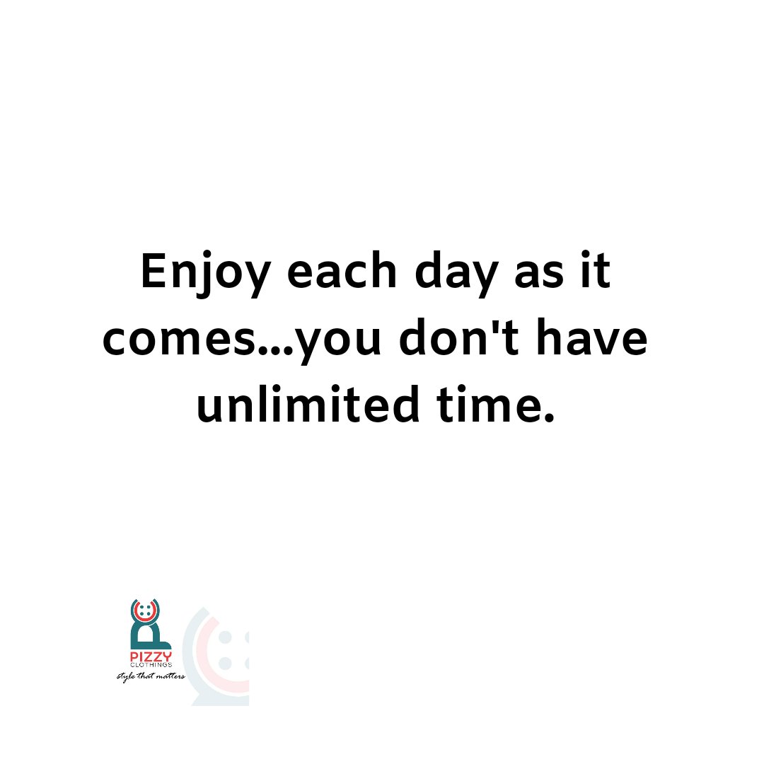 pizzyclothings's tweet photo. Enjoy each day as it comes, you don't have unlimited time.
#stylethatmatters 
.
.
Penalty Bono Kiddwaya Al Hilal Valverde Trent Alonso Saudi #BBNaijaReunion NO SIGN OF WEAKNESS Ancelotti #FIFAClubWorldCup https://t.co/5GAPthy8sQ