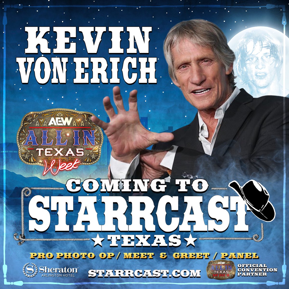 He is a Texas legend…

The master of The Iron Claw…

A member of the iconic Von Erich wrestling family…

Please welcome Dallas’ own #KevinVonErich to #Starrcast!!!!