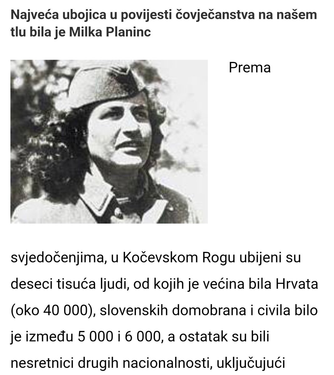 Kučka partizanka Milka Planinc u Kočevskom Rogu

Drugu specijalnost nazivala je „slano hrvatsko srce“. Nakon četiri snažna udarca sjekirom u predio srca u obliku kvadrata, iščupala je srce iz živih ljudi i vukla ga po podu zajedno s izvađenim venama.