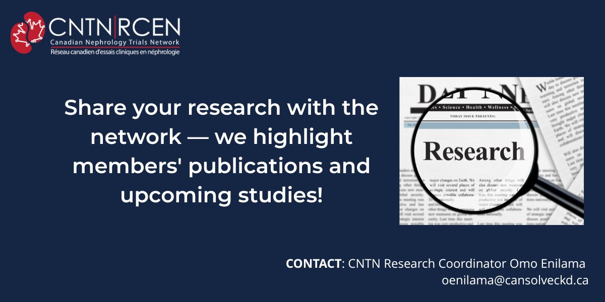 Canadian Nephrology Trials Network (@cntn_rcen) on Twitter photo We want to highlight network members' publications and upcoming studies!
If you'd like your recruiting trial or recent publication promoted by CNTN, or featured on our website and in an upcoming newsletter, contact Omo Enilama at oenilama@cansolveckd.ca. #researchincanada We want to highlight network members' publications and upcoming studies!
If you'd like your recruiting trial or recent publication promoted by CNTN, or featured on our website and in an upcoming newsletter, contact Omo Enilama at oenilama@cansolveckd.ca. #researchincanada