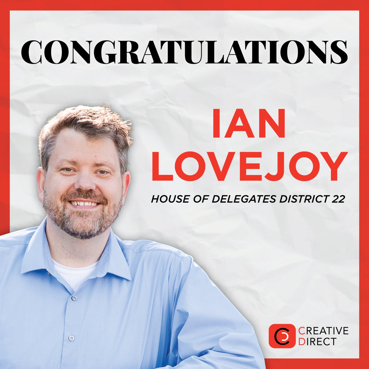 1creativedirect's tweet image. Congratulations to Ian Lovejoy, Republican nominee for District 22! @IanTLovejoy