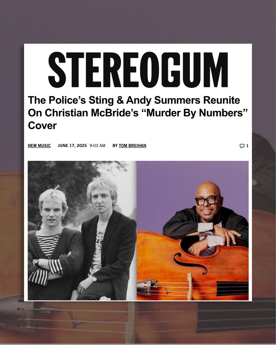 MissingPieceGrp's tweet image. .@mcbridesworld announces new Big Band album Without Further Ado, Vol. 1 with the first single “Murder By Numbers” featuring Sting and Andy Summers. Learn more through @stereogum: stereogum.com/2311968/the-po…