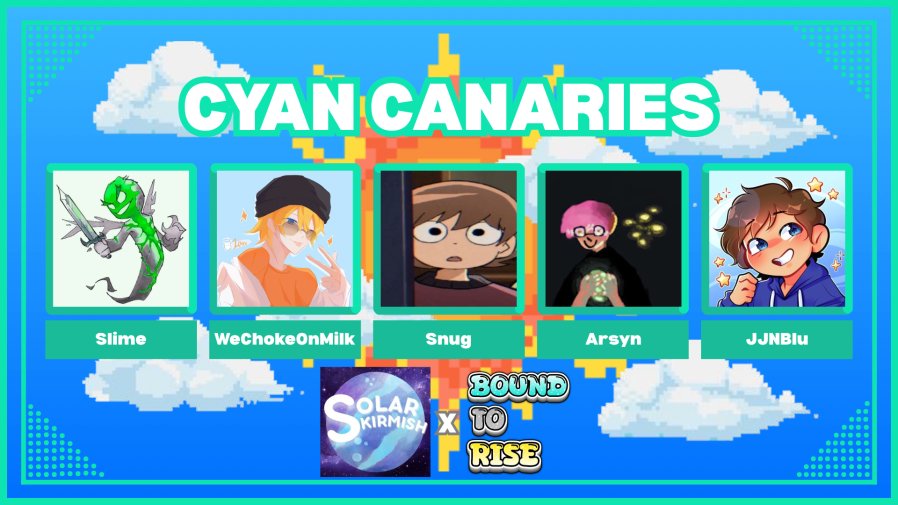 Bound To Rise (@boundtoris) on Twitter photo INTRODUCING CYAN CANARIES for Bound To Rise x SolarSkrimish!! Come watch them on June 22nd @ 4pm EST <a href="/slimexxot/">slimexxot</a> <a href="/WeChokeOnMilk/">WeChokeOnMilk</a> <a href="/SnugAsABugInARu/">SnugBugRug</a> <a href="/arsynnie/">arsynnie of the twitch variety</a> <a href="/JJNBlu/">JJNBlu💜💙</a> INTRODUCING CYAN CANARIES for Bound To Rise x SolarSkrimish!! Come watch them on June 22nd @ 4pm EST <a href="/slimexxot/">slimexxot</a> <a href="/WeChokeOnMilk/">WeChokeOnMilk</a> <a href="/SnugAsABugInARu/">SnugBugRug</a> <a href="/arsynnie/">arsynnie of the twitch variety</a> <a href="/JJNBlu/">JJNBlu💜💙</a>