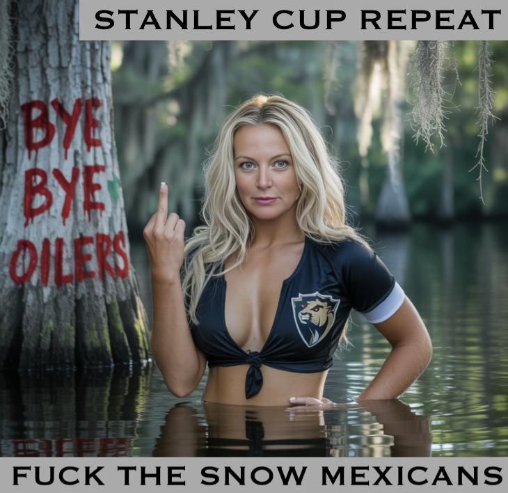 How did I miss celebrating The Panthers Repeat...
We had The Snow Mexican's Number from the first drop...
And we did it in the Florida Everglades...
Fantastic Job Panthers.....
😂😂😂🥃🔥🏒🐔🪻🇺🇸🇺🇸🇺🇸