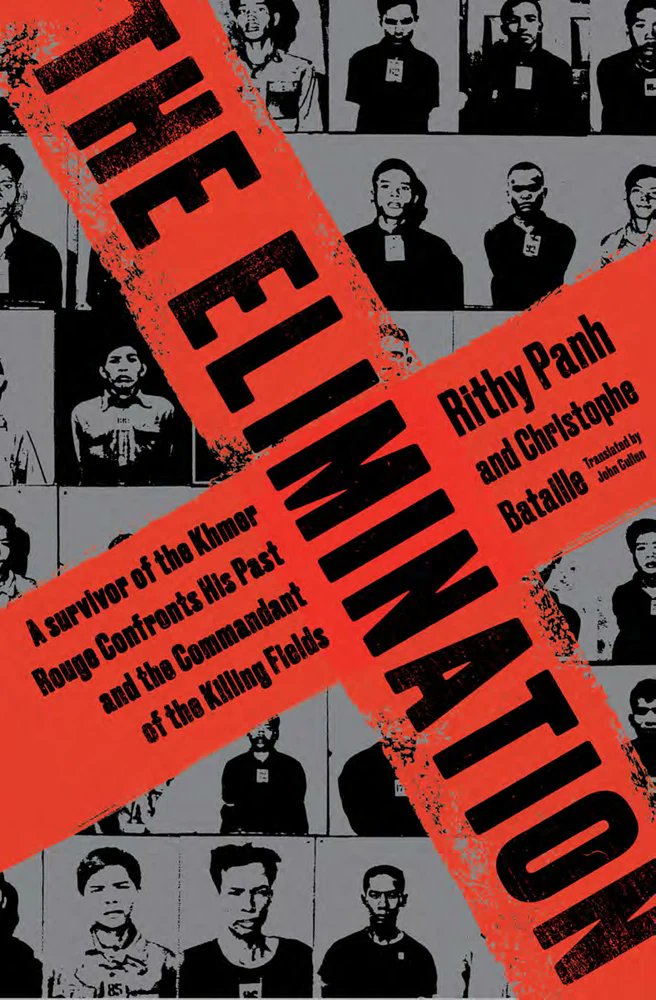 BPegged's tweet image. This autobiography is riveting...a true portrait of how ideology run amok can transform human beings into mindless monsters. Read my book review of The Elimination by Rithy Panh and Christophe Bataille (@otherpress) at @ShelfAwareness:
shelf-awareness.com/sar-issue.html…