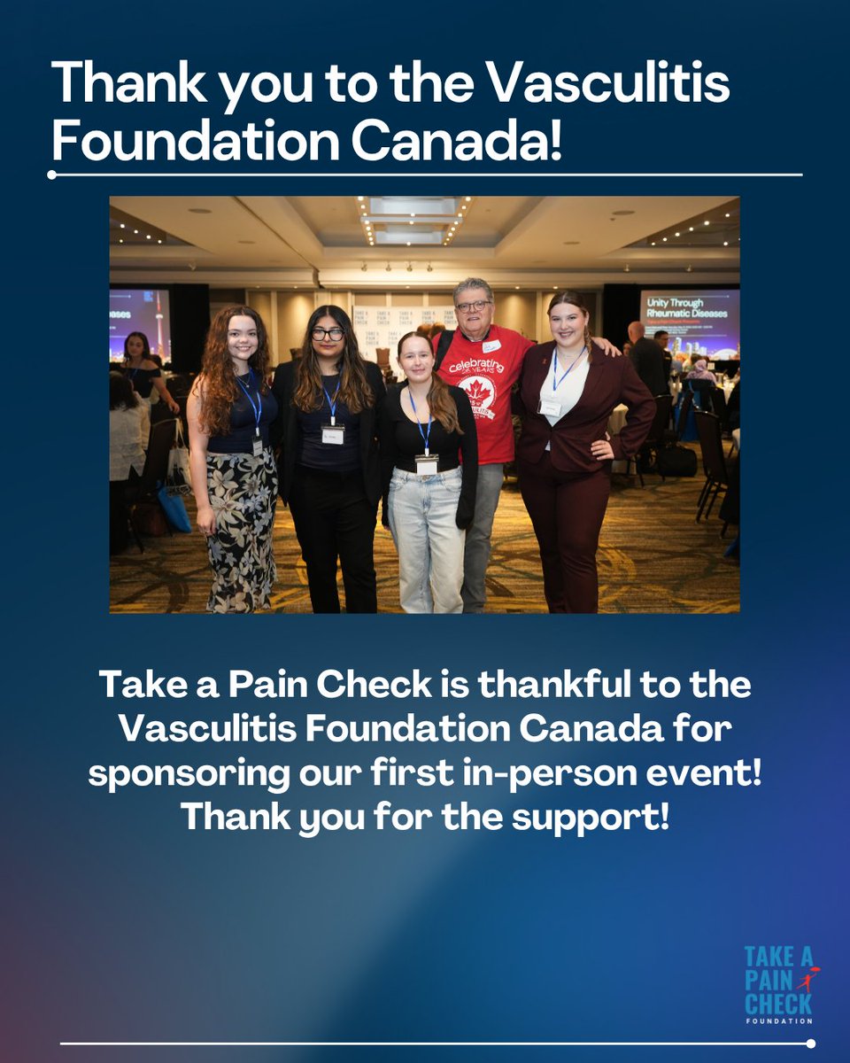 takeapaincheck's tweet image. Take a Pain Check is grateful for the support that the Vasculitis Foundation Canada has shown towards our first in-person event, Unity Through Rheumatic Diseases! Thank you for supporting multiple vasculitis patients to attend! #TAPC #UnityThroughRheumaticDiseases