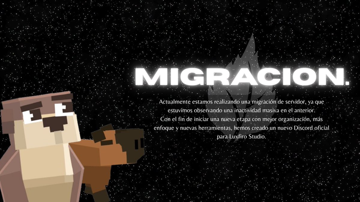 🛠️ Estamos migrando nuestro servidor de Discord.

Debido a la inactividad masiva, decidimos reiniciar desde cero en un entorno más organizado y activo.

🎮 ¡Únete al nuevo servidor y reclama tu rol!
🔗 discord.gg/2ueHXRwAtP

#LuxfiroStudio #Minecraft #EventosMinecraft