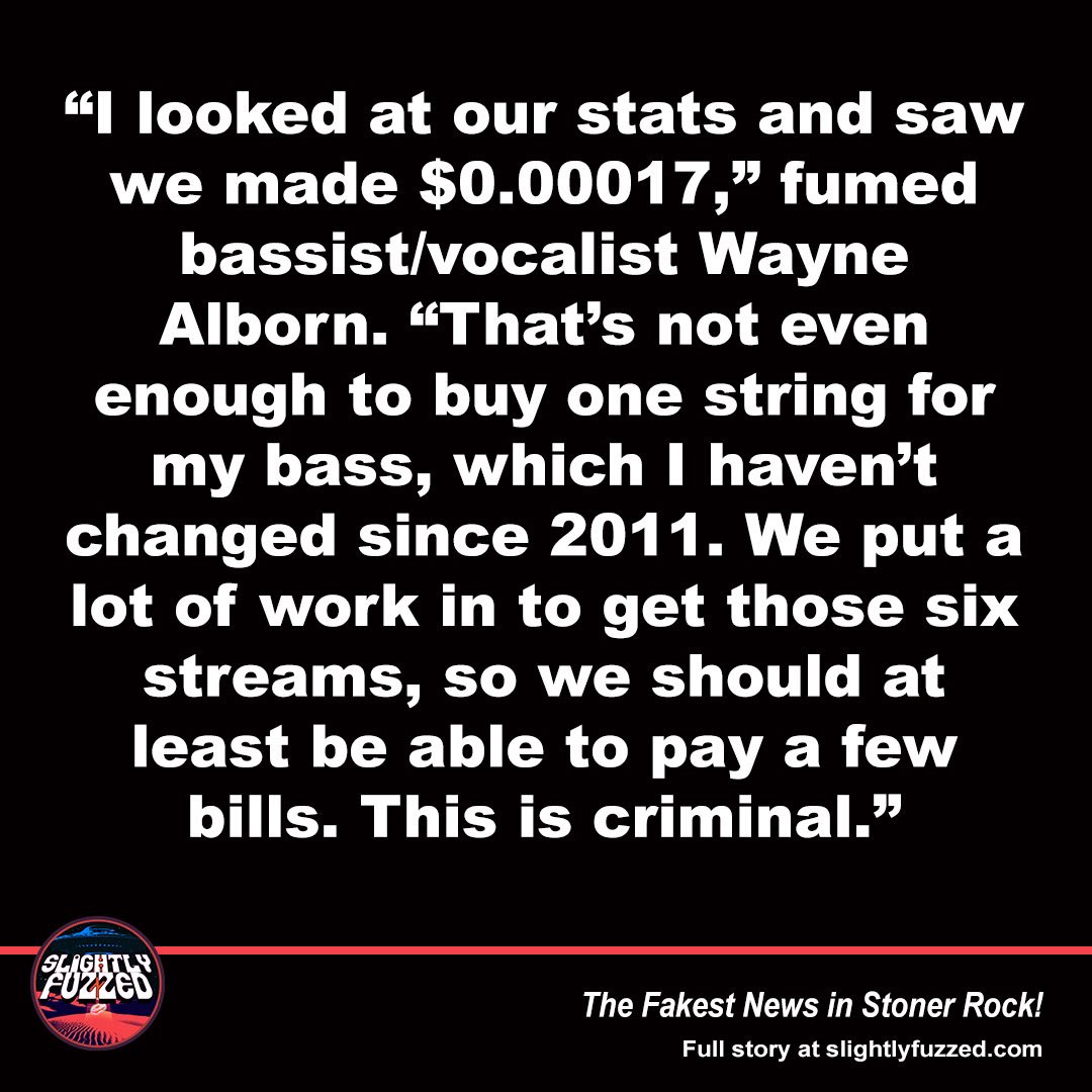 Local Band with 6 Total Streams Pissed About Spotify Payout
slightlyfuzzed.com/local-band-wit…