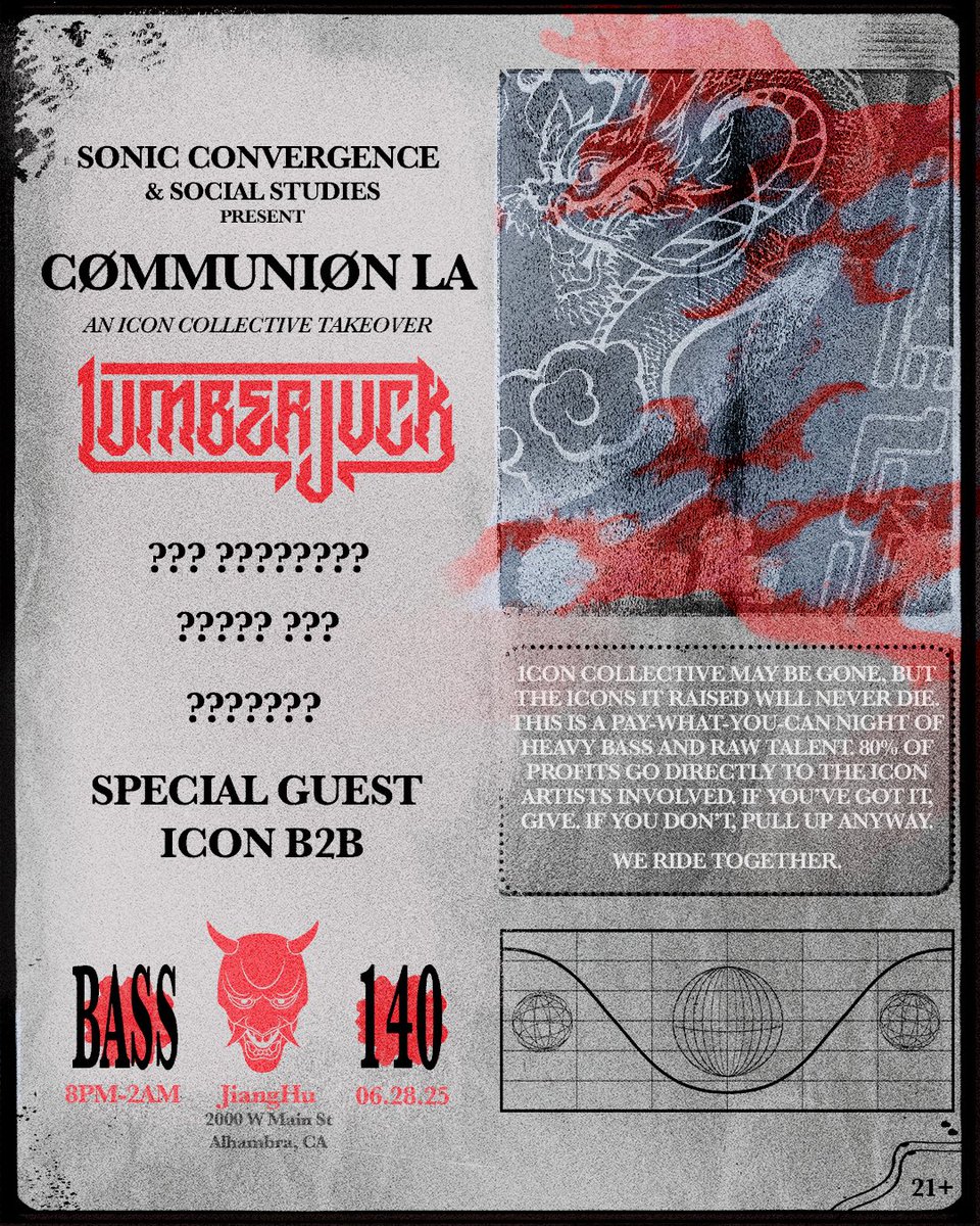 Just announced : CØMMUNIØN LA ft. <a href="/LUMBERJVCK/">LUMBERJVCK</a> and a very special Icon Collective Takeover. 

-80% of profits will go directly to the artists
-“pay what you can” tickets from $1-$100
-inside of a Chinese restaurant 
-free parking
-banging bass music