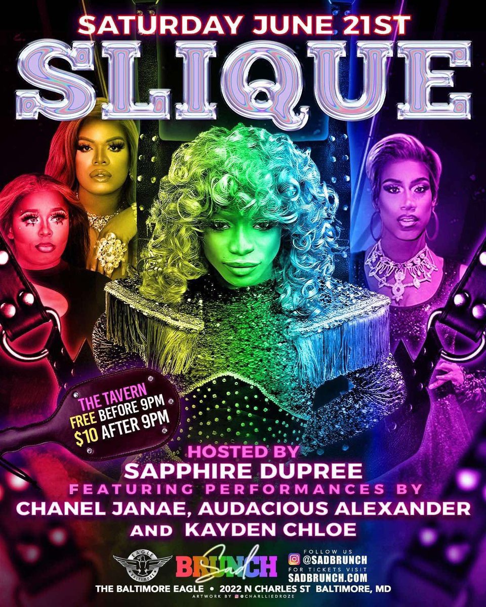 💄 SLIQUE isn’t a party — it’s a whole damn movement
This Saturday, June 21st at The Baltimore Eagle 💥

👑 Hosted by the fierce Sapphire Dupree
🔥 Starring:
Chanel Janae • Audacious Alexander • Kayden Chloe

This isn’t your average drag night. It’s attitude, artistry, and a