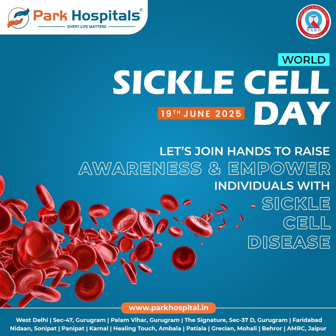 On this World Sickle Cell Day (June 19th), let’s stand together to spread awareness and uplift those living with Sickle Cell Disease. ❤️‍🩹
Early diagnosis, timely treatment, and community support can make a difference. Park Group of Hospitals is committed to empowering lives