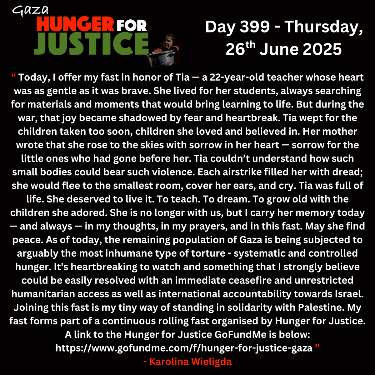 NenaghPalestine's tweet photo. #hunger4justice
Day 399: Karolina Wieligda (London)
Martyr: Tia Radi (https://t.co/uXZ1r1rA0M)
In an absolutely moving tribute, Karolina dedicates her fast to Tia Radi. Tia was a caring teacher (22) - yet another educator killed by Israel
Join us at:
https://t.co/V7VTiGXzhZ https://t.co/SXhDRf5YQF