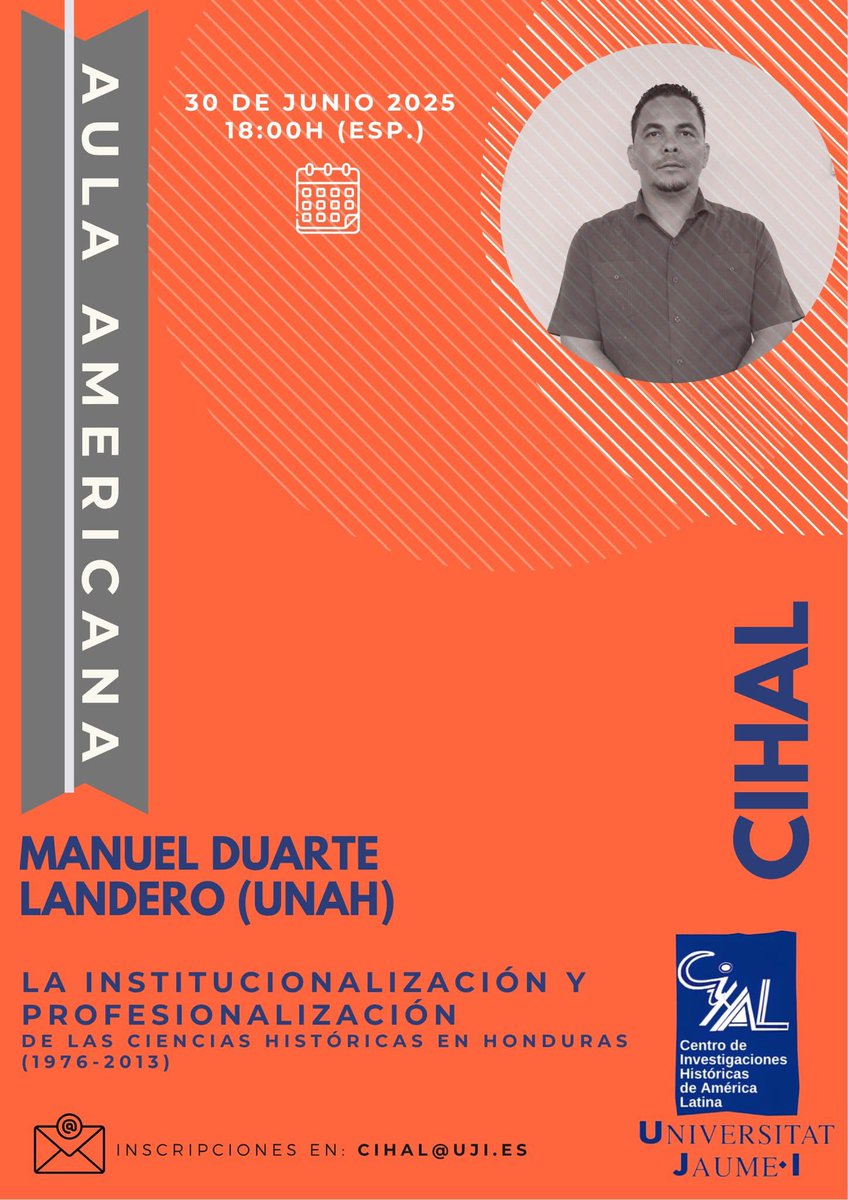 Amo_elCafe's tweet image. Aula Americana con la participación de Manuel Duarte Landero (UNAH): “La institucionalización y profesionalización de las ciencias históricas en Honduras (1976-2013)”.
📌 Lunes 30 de junio de 2025
🕰 18 horas (España)
✉️ Inscripciones en: cihal@uji.es
#AulaAmericana #CIHAL #UJI