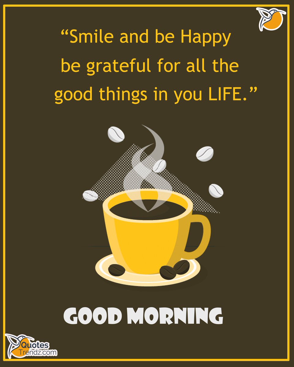 QuotesTrendz's tweet photo. #GoodMorningEveryone #GoodMorning #quotes #quotestrendz #quotestrendzdotcom https://t.co/xIFNVI9xnM