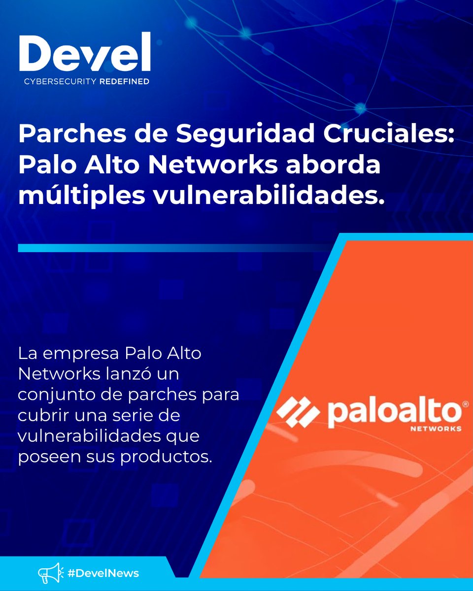 develsecurity's tweet image. #CybersecurityNEWS🔴👨💻👾 Parches de Seguridad Cruciales: Palo Alto Networks aborda múltiples vulnerabilidades.
Ver más: bit.ly/405Grew
#ciberseguridad #cybersecurityawareness #DevelNews #DevelGroup