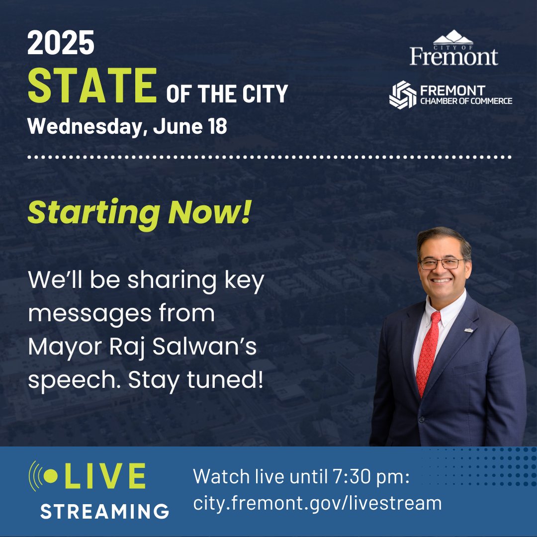 Fremont’s 2025 State of the City Address is starting now! We’ll be sharing key messages from Mayor Salwan’s speech. Watch live until 7:30 pm: city.fremont.gov/livestream.