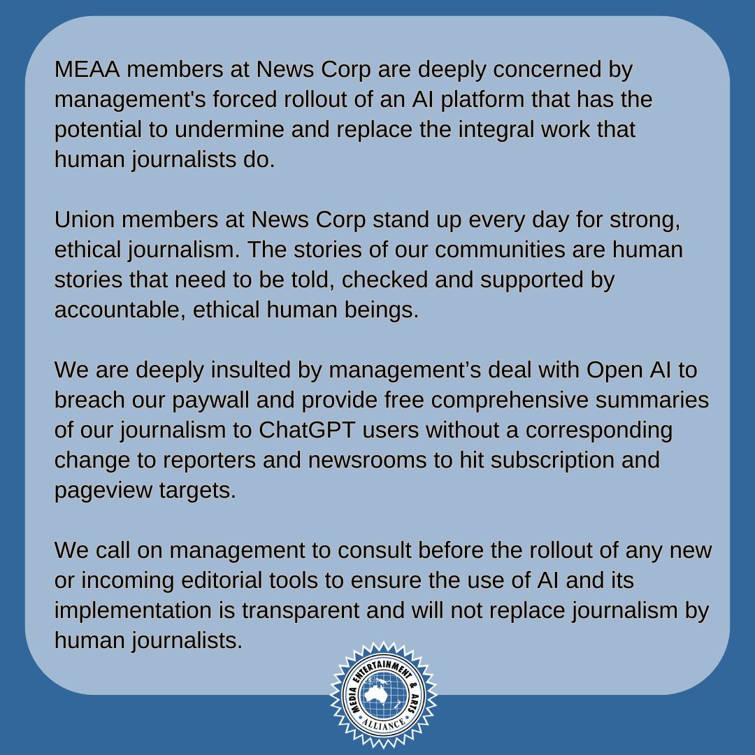 News Corp is introducing AI programs that threaten to undermine accountable journalism told by humans, with workers recently being called into mandatory AI training sessions. 
MEAA members are the only people in the industry that uphold the Journalist Code of Ethics and push back