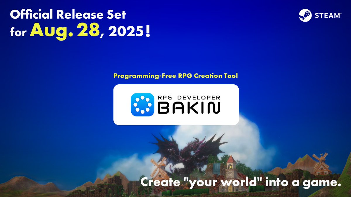 📢 After countless updates, the official release is finally coming!

✨No coding needed—build RPGs on your PC!✨
⭐️"RPG Developer Bakin" launches August 28, 2025!⭐️

🗺 Roadmap update &amp; 💸 pricing changes coming July 14!
#RPGBakin #GameDev Details🔽 store.steampowered.com/news/app/10366…