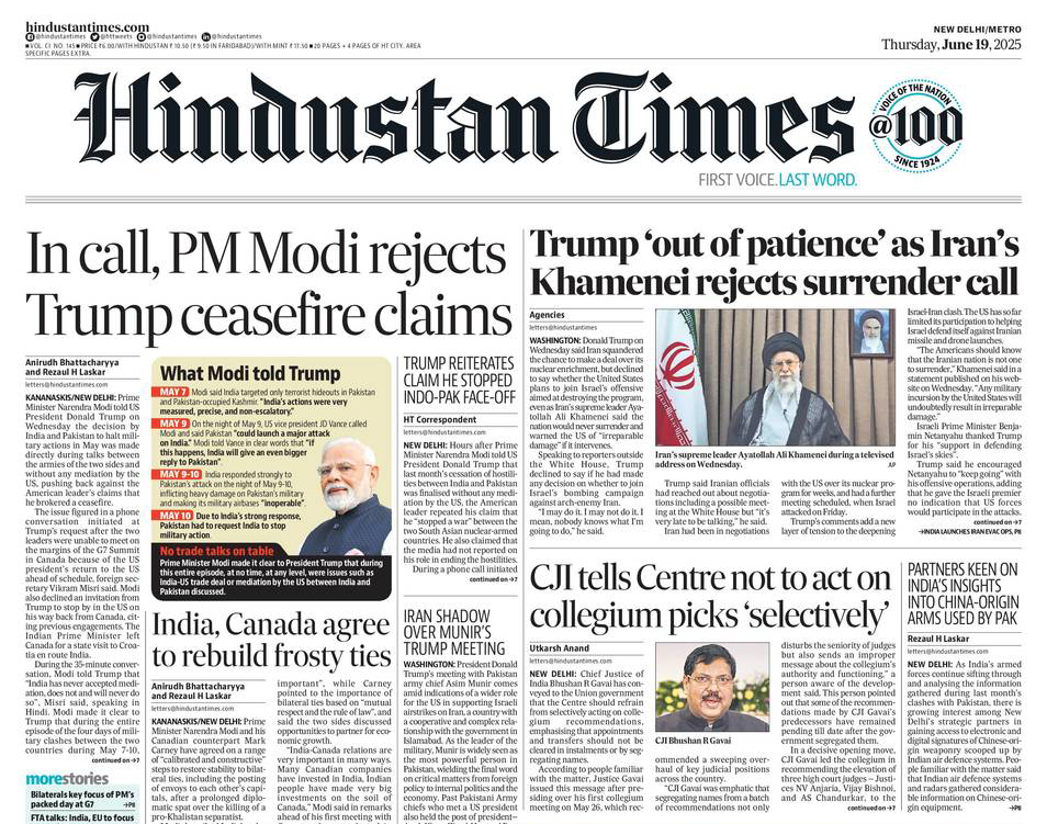 ▶ In call, PM Modi rejects Trump ceasefire claims 

▶ Trump 'out of patience' as Iran's Khamenei rejects surrender call 

Read more in today's Hindustan Times print edition: epaper.hindustantimes.com

Subscribe bit.ly/2QAOH22
