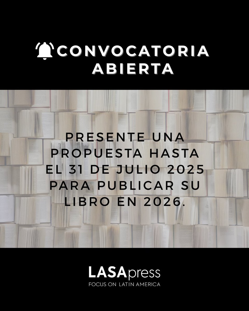LASAPress's tweet image. 📣 ¡Convocatoria abierta hasta el 31 de julio!

¿Tiene un manuscrito inédito?
Envíe su propuesta para publicar su libro en 2026 con nosotros.

Mas información en: lasapress.org

#LASAPress #PublicaTuLibro #ConvocatoriaAbierta
