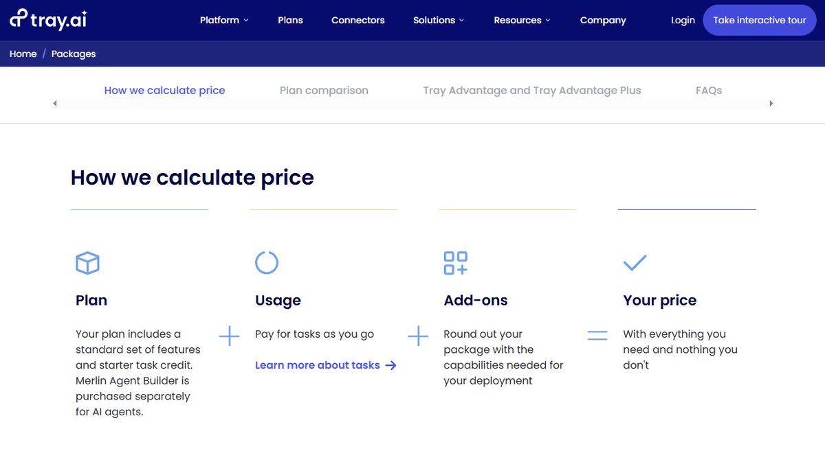 ** 
Well done <a href="/tray/">tray.ai</a> I am thinking your plans page is likely serving you well. 

Take a look here: tray.ai/packages