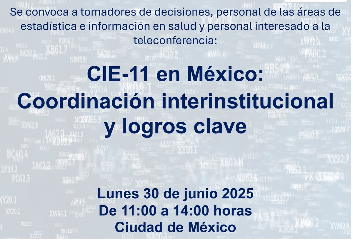 llevameatumar's tweet photo. DGIS, a través del CEMECE, convoca a la teleconferencia: CIE-11 en México: Coordinación interinstitucional y logros clave,  Registro en https://t.co/iV14Jli8NV   #estapiezalapongoYO #llevameatumar https://t.co/t2bsCdrpum