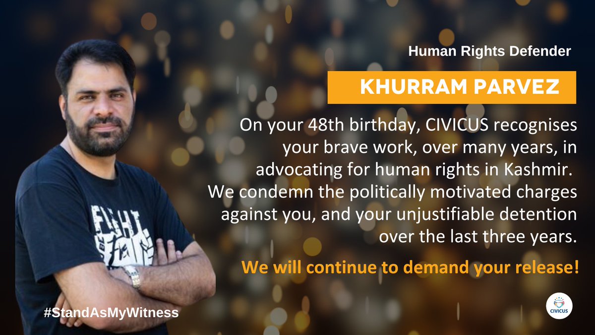 CIVICUS (@civicusalliance) on Twitter photo 🇮🇳#India: Today Kashmiri human rights defender <a href="/KhurramParvez/">Khurram Parvez</a> will celebrate his 48th birthday in prison. He has been in detention for three & a half years now.
Together with rights groups, we call for his immediate release: web.civicus.org/Khurram
#FreeKhurram #StandAsMyWitness 🇮🇳#India: Today Kashmiri human rights defender <a href="/KhurramParvez/">Khurram Parvez</a> will celebrate his 48th birthday in prison. He has been in detention for three & a half years now.
Together with rights groups, we call for his immediate release: web.civicus.org/Khurram
#FreeKhurram #StandAsMyWitness