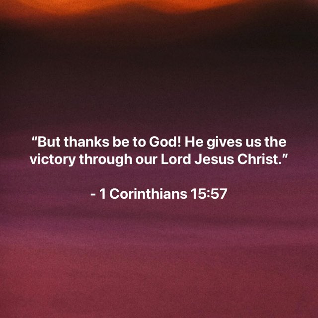 1 Corinthians 15:57 ⁦<a href="/YouVersion/">YouVersion Bible App</a>⁩ #bibleapp