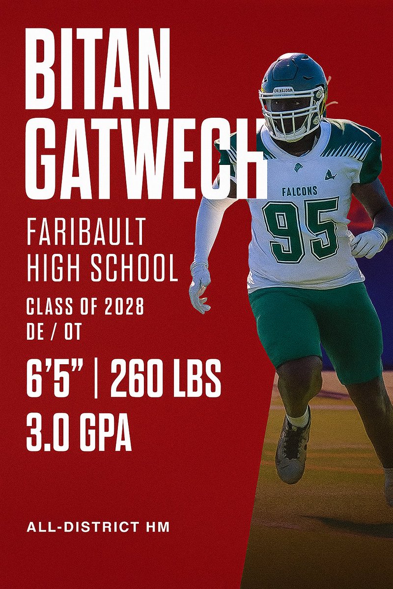NorthStarProspects (@nstarprospects) on Twitter photo 🏈 PLAYER SPOTLIGHT: Bitan Gatwech 🏈
Faribault High School | '28 DE/OT | 6'5" | 260 lbs | 3.0 GPA.
A versatile force on the line, Bitan is always looking to wreck havoc with dominant bullrushes & pancake blocks. All-District HM!
Highlights: 🔗 hudl.com/v/2QYy2Y
<a href="/0bitan/">Bitan Gatwech 🇸🇸 (🌟2028🌟)</a> 🏈 PLAYER SPOTLIGHT: Bitan Gatwech 🏈
Faribault High School | '28 DE/OT | 6'5" | 260 lbs | 3.0 GPA.
A versatile force on the line, Bitan is always looking to wreck havoc with dominant bullrushes & pancake blocks. All-District HM!
Highlights: 🔗 hudl.com/v/2QYy2Y
<a href="/0bitan/">Bitan Gatwech 🇸🇸 (🌟2028🌟)</a>