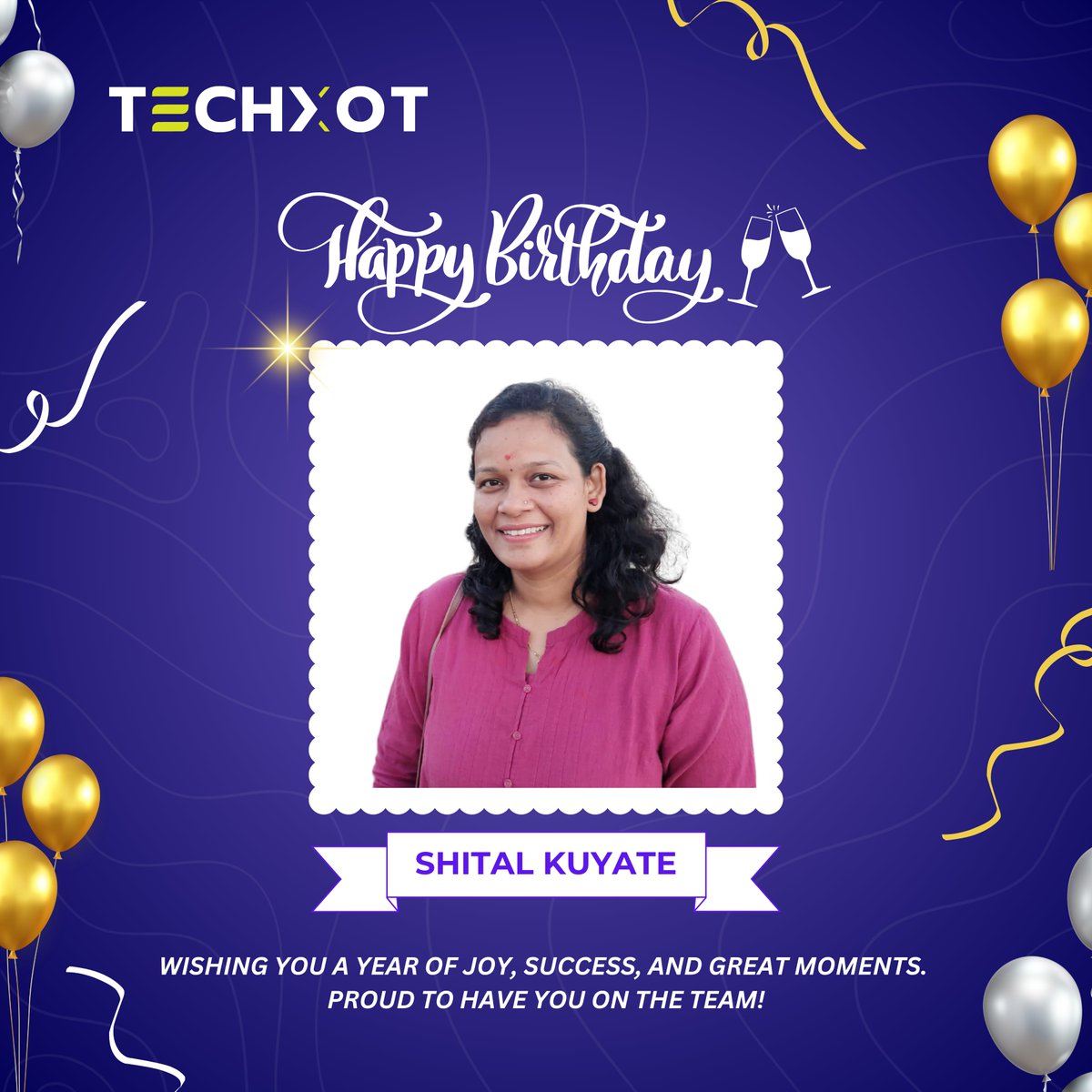Happy Birthday <a href="/KuyateShital/">Shital Kuyate</a> 

Always ready to help, always bringing positive energy to the team.

Your talent, patience, and kindness make a real difference every day.

Wishing you endless success, happiness, and well-deserved celebrations today and beyond!

#techxot #nashik