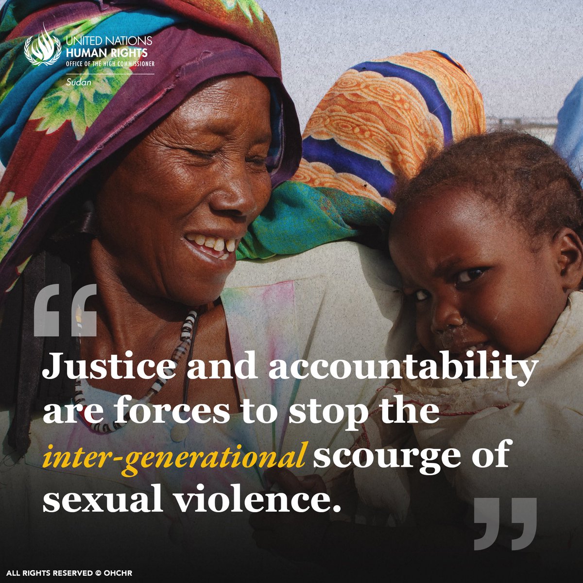 OHCHR_Sudan's tweet image. Conflict-related sexual violence leaves deep, lasting wounds—on survivors, families & entire generations. In Sudan, the consequences echo beyond immediate trauma, shaping the future of communities scarred by war. Justice & accountability are essential. We must act to end impunity