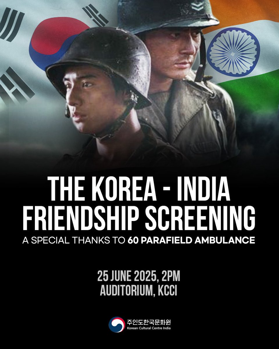 🎥 Korea–India Friendship Screening
🗓️ 25 June, KCCI Auditorium
💂‍♂️ Honoring 60 Para Field Ambulance
🎬 Taegukgi: The Brotherhood of War
🖌️ VR &amp; Calligraphy Workshop (2 PM)
🎟️ Limited slots – first-book, first-served.