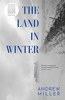 'The Land in Winter' by Andrew Miller is the winner of the 2025 Walter Scott Prize for Historical Fiction.  If you would like to reserve this book, please visit our online catalogue at wokingham.spydus.co.uk or call into your nearest Wokingham library.