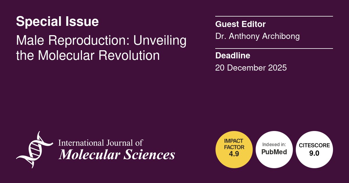 IJMS_MDPI's tweet photo. ⭐Calling for Papers⭐
♂️Male Reproduction: Unveiling the Molecular Revolution
🧑🔬Guest Editor: Dr. Anthony Archibong
⏰Submission Deadline: 20 December 2025
🔗More info; https://t.co/XnKJnDD1Um
#male #reporduction #callingforsubmission #testosterone #spermcells https://t.co/gUmd1FS1PE