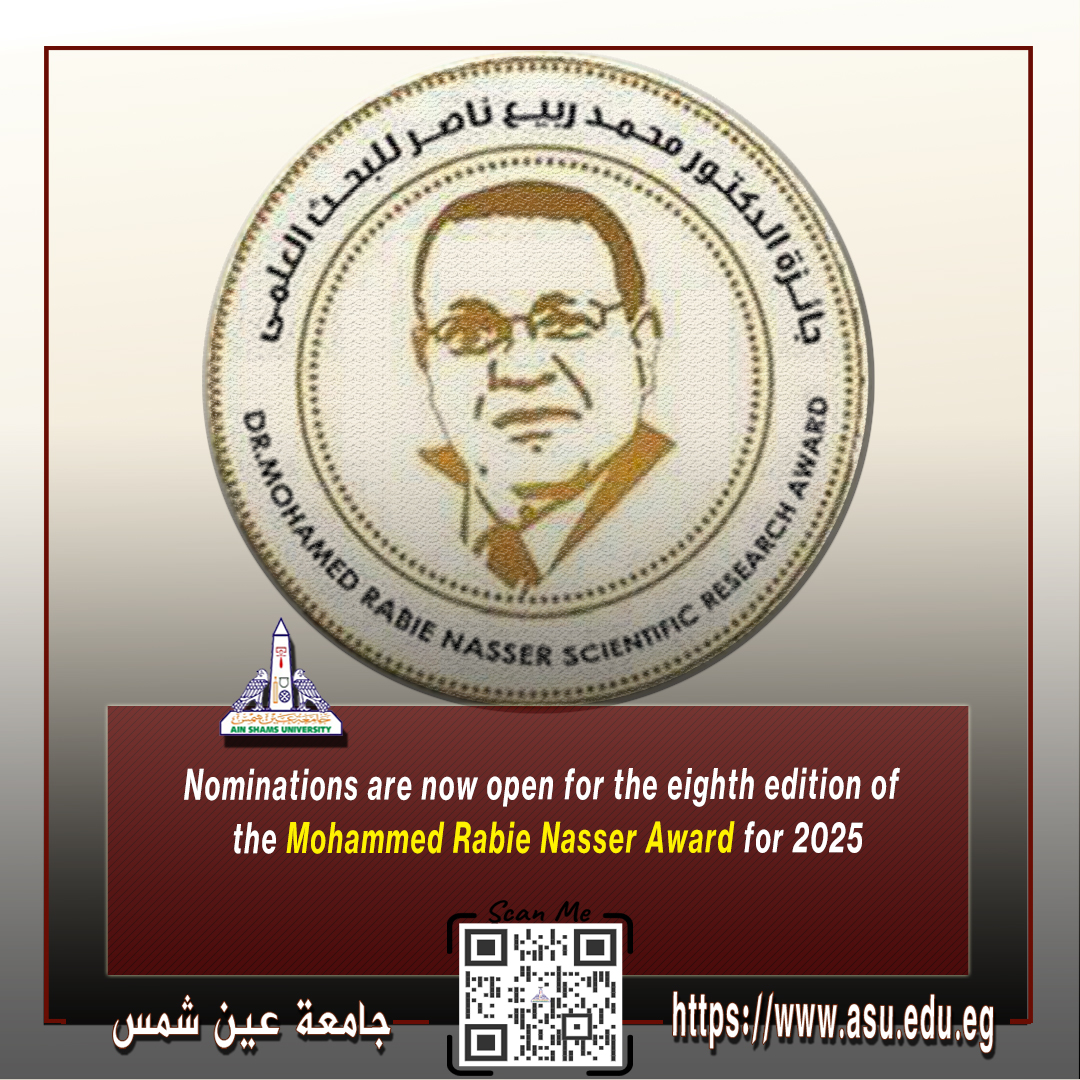 Nominations are now open for the eighth edition of the Mohammed Rabie Nasser Award for 2025

asu.edu.eg/8887/news/