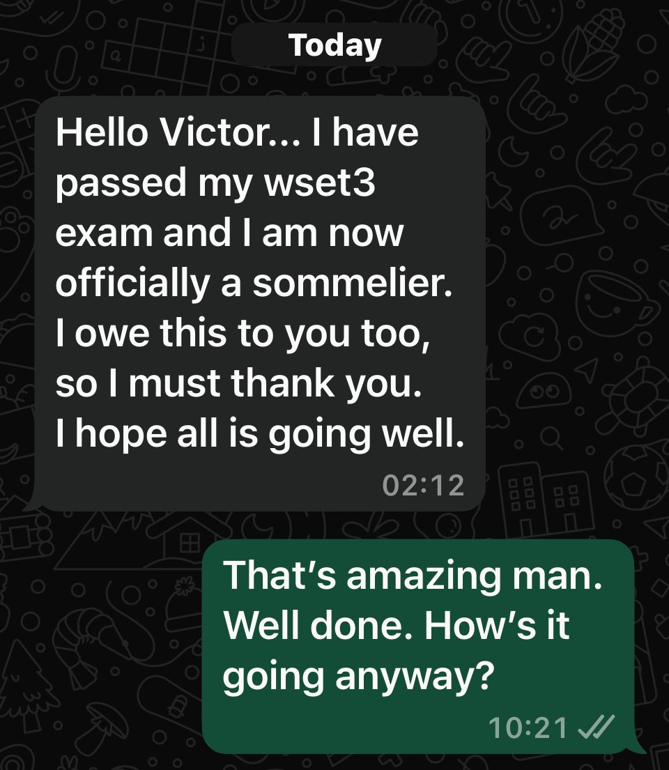 Guy worked for us for 2.5 years and wanted to get more into wine. We paid for his level 1, 2, and 3 WSETs in advance. He ended up leaving for greener pastures but we were happy to have helped him on his journey. Imagine my smile when I woke up to this message this morning. 🤟🏼😍