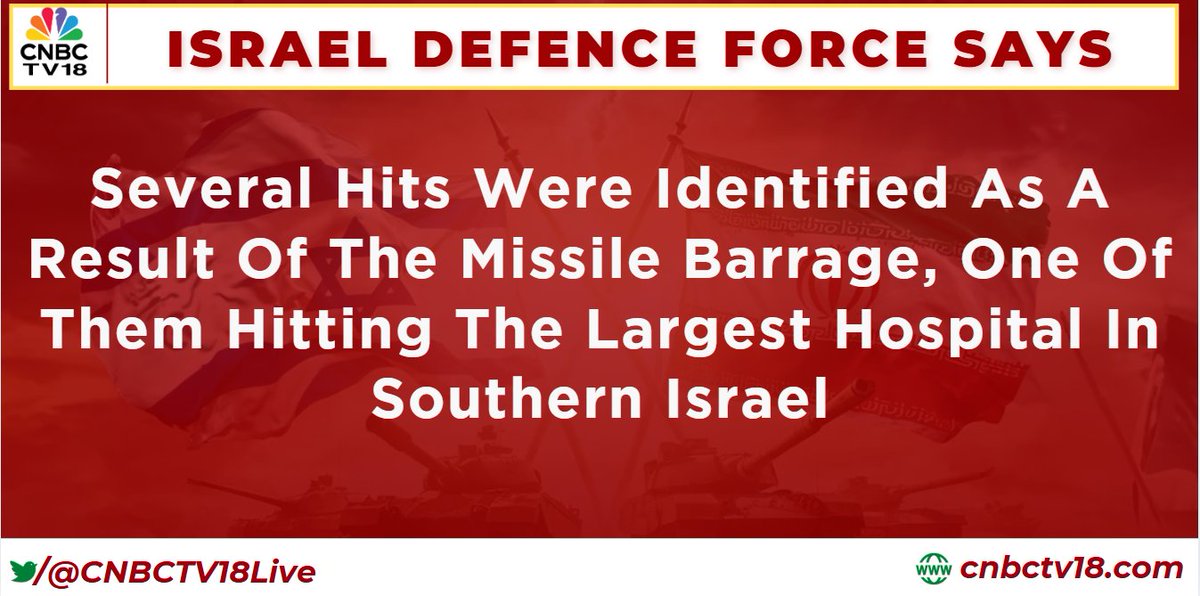CNBCTV18Live's tweet photo. #IsraelIranConflict | Several hits were identified as a result of the missile barrage, one of them hitting the largest hospital in #SouthernIsrael, says #IsraelDefenceForce https://t.co/BZhiiZwOEQ