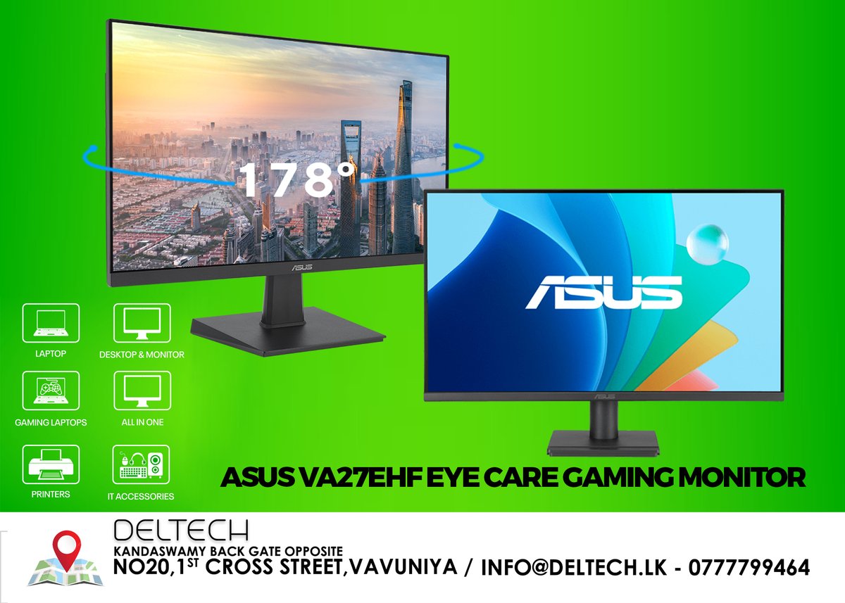 ASUS VA24EHF/VA27EHF Eye Care Gaming Monitor
රු46,500.00
or more information :
📷: deltech.lk
📷: 077 7 799 464
📷: No 20 1st Cross street, Vavuniya Town, Sri Lanka.
Store location- 📷 goo.gl/maps/DiuaUxVKv…