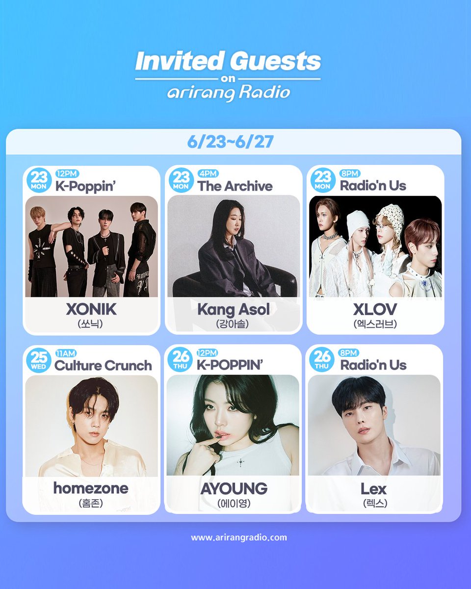 arirangradio's tweet photo. Invited Guests on Arirang Radio📻
June 23th
K-POPPIN’ (12PM) #XONIK #쏘닉
The Archive(4PM) #Kang_Asol #강아솔
Radio’n Us(8PM) #XLOV #엑스러브
June 25th
Culture Crunch (11AM) #homezone #홈존
June 26th
K-POPPIN’ (12PM) #AYOUNG #에이영
Radio’n Us(8PM) #LEX #렉스 https://t.co/4XDBFZfGMo
