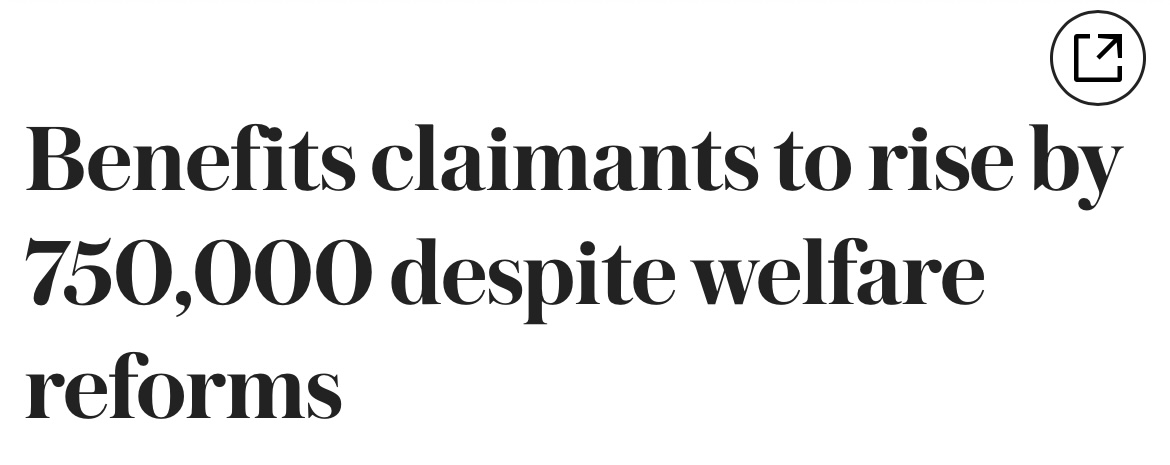 750,000 more people claiming disability benefits, largely driven by ‘mental health’, within 5 years. How on earth will this be stopped?

People are going to start wondering what the point is of striving, when the rewards are then handed to many who could work but choose not to.